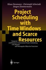 Cover von Project Scheduling with Time Windows and Scarce Resources