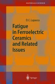 Cover von Fatigue in Ferroelectric Ceramics and Related Issues
