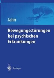 Cover von Bewegungsstörungen bei psychischen Erkrankungen