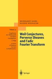 Cover von Weil Conjectures, Perverse Sheaves and -adic Fourier Transform