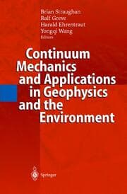 Cover von Continuum Mechanics and Applications in Geophysics and the Environment
