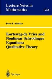 Cover von Korteweg-de Vries and Nonlinear Schrödinger Equations: Qualitative Theory