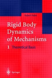 Cover von Rigid Body Dynamics of Mechanisms 1
