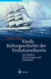 Cover von Riedls Kulturgeschichte der Evolutionstheorie