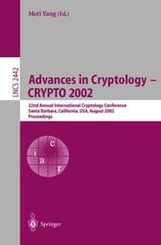 Cover von Advances in Cryptology - CRYPTO 2002