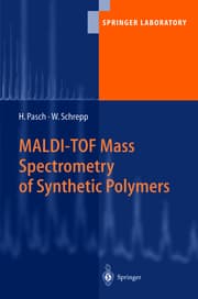 Cover von MALDI-TOF Mass Spectrometry of Synthetic Polymers