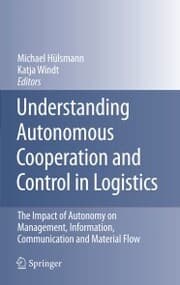 Cover von Understanding Autonomous Cooperation and Control in Logistics