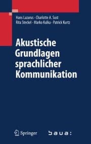 Cover von Akustische Grundlagen sprachlicher Kommunikation