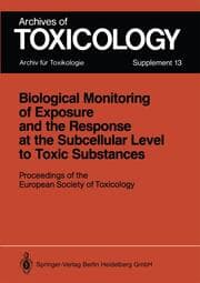 Cover von Biological Monitoring of Exposure and the Response at the Subcellular Level to Toxic Substances