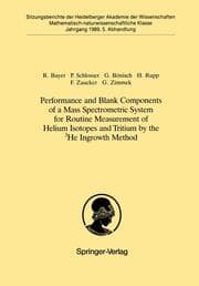 Cover von Performance and Blank Components of a Mass Spectrometric System for Routine Measurement of Helium Isotopes and Tritium by the 3He Ingrowth Method