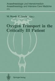 Cover von Oxygen Transport in the Critically Ill Patient