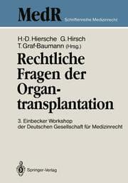 Cover von Rechtliche Fragen der Organtransplantation