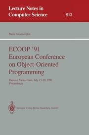 Cover von ECOOP '91 European Conference on Object-Oriented Programming