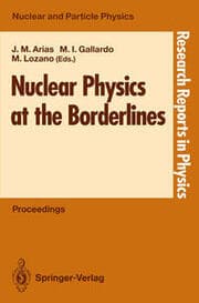 Cover von Nuclear Physics at the Borderlines