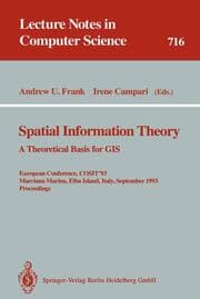 Cover von Spatial Information Theory: A Theoretical Basis for GIS