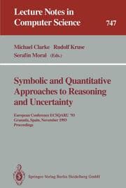 Cover von Symbolic and Quantitative Approaches to Reasoning and Uncertainty