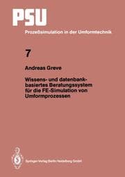 Cover von Wissens- und datenbankbasiertes Beratungssystem für die FE-Simulation von Umformprozessen