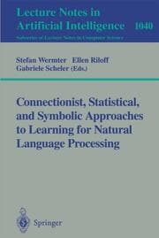 Cover von Connectionist, Statistical and Symbolic Approaches to Learning for Natural Language Processing