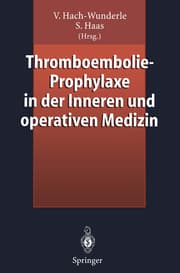 Cover von Thromboembolie-Prophylaxe in der Inneren und operativen Medizin