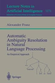 Cover von Automatic Ambiguity Resolution in Natural Language Processing