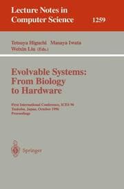 Cover von Evolvable Systems: From Biology to Hardware