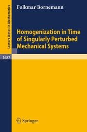 Cover von Homogenization in Time of Singularly Perturbed Mechanical Systems