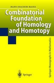 Cover von Combinatorial Foundation of Homology and Homotopy