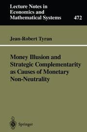 Cover von Money Illusion and Strategic Complementarity as Causes of Monetary Non-Neutrality