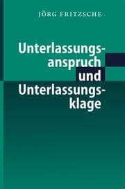 Cover von Unterlassungsanspruch und Unterlassungsklage