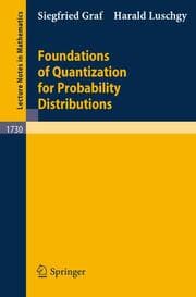 Cover von Foundations of Quantization for Probability Distributions