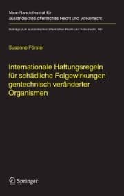 Cover von Internationale Haftungsregeln für schädliche Folgewirkungen gentechnisch veränderter Organismen