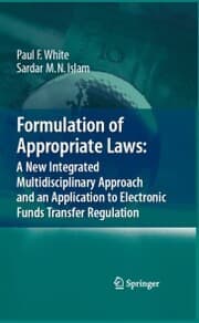 Cover von Formulation of Appropriate Laws: A New Integrated Multidisciplinary Approach and an Application to Electronic Funds Transfer Regulation