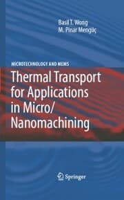 Cover von Thermal Transport for Applications in Micro/Nanomachining