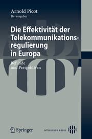 Cover von Die Effektivität der Telekommunikationsregulierung in Europa