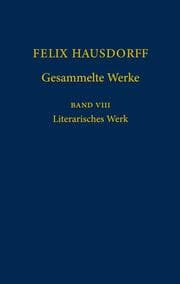 Cover von Felix Hausdorff - Gesammelte Werke Band 8