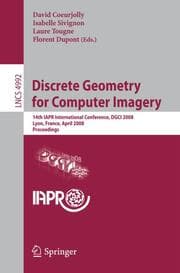 Cover von Discrete Geometry for Computer Imagery