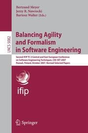 Cover von Balancing Agility and Formalism in Software Engineering