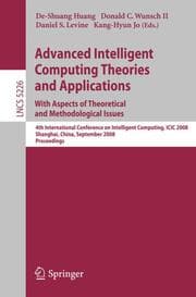 Cover von Advanced Intelligent Computing Theories and Applications.With Aspects of Theoretical and Methodological Issues