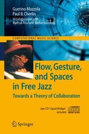 Cover von Flow, Gesture, and Spaces in Free Jazz
