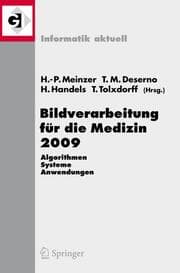 Cover von Bildverarbeitung für die Medizin 2009