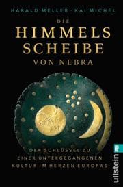 Cover von Die Himmelsscheibe von Nebra