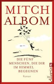 Cover von Die fünf Menschen, die dir im Himmel begegnen
