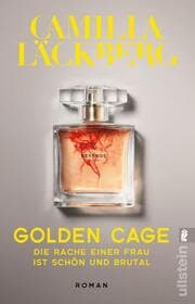 Cover von Golden Cage. Die Rache einer Frau ist schön und brutal