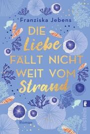 Cover von Die Liebe fällt nicht weit vom Strand