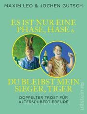 Cover von Es ist nur eine Phase, Hase/Du bleibst mein Sieger, Tiger