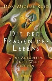Cover von Die drei Fragen des Lebens