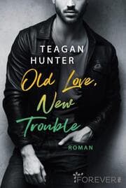 Cover von Old Love, New Trouble