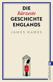 Cover von Die kürzeste Geschichte Englands
