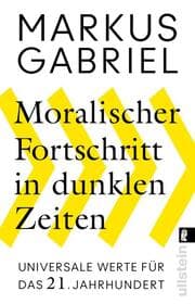 Cover von Moralischer Fortschritt in dunklen Zeiten