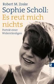 Cover von Sophie Scholl: Es reut mich nichts